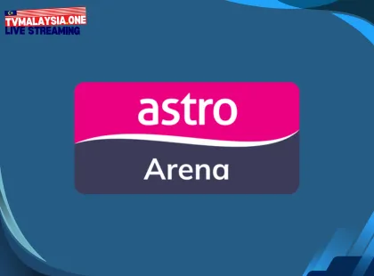 Astro Arena Live - TVMalaysia.One Official