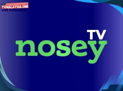Nosey TV Live - TVMalaysia.One Official